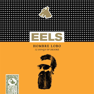 Eels_HombreLobo.jpg