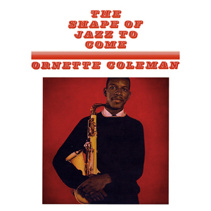 ornette-shapeofjazz