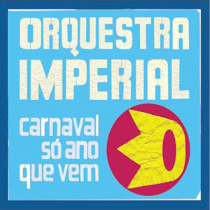 orquestraimperial_carnaval